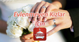 evlenmeyen-isteyen-kizlar-icin242f9affa0427068d4ba