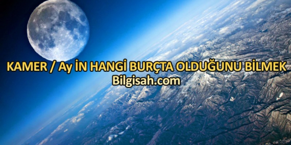 kamer-in-hangi-burcta-oldugunu-bilmek478679e1b15a5f350d5e