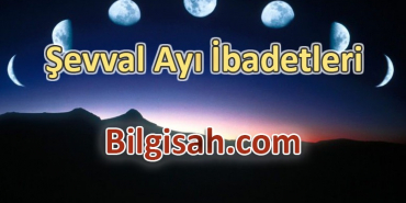 sevval-ayi-ibadetleri-namaz-oruc-zikirler0cdea3f6dbd1b5bb76ab