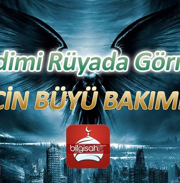 hadimi-ruyada-gormek-buyu-cin-bakim-yapimi81ec327b5fd816d7c6f9