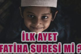 İLK İNEN AYET FATİHA SURESİ Mİ