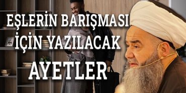Eşlerin Barışması İçin Yazılacak Ayetler-2