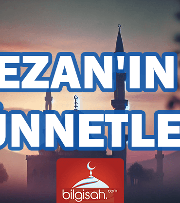 Ezanın-Sünnetleri